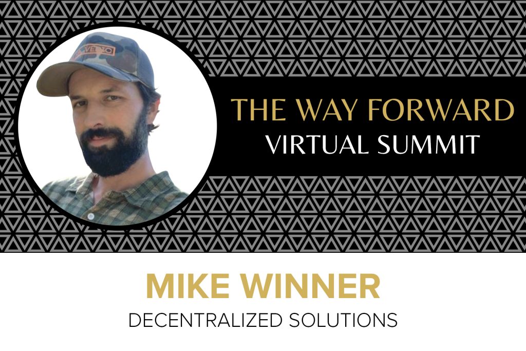 Mike Winner - Decentralized Solutions