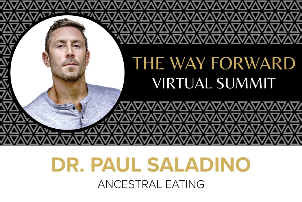 Dr. Paul Saladino - Ancestral Eating