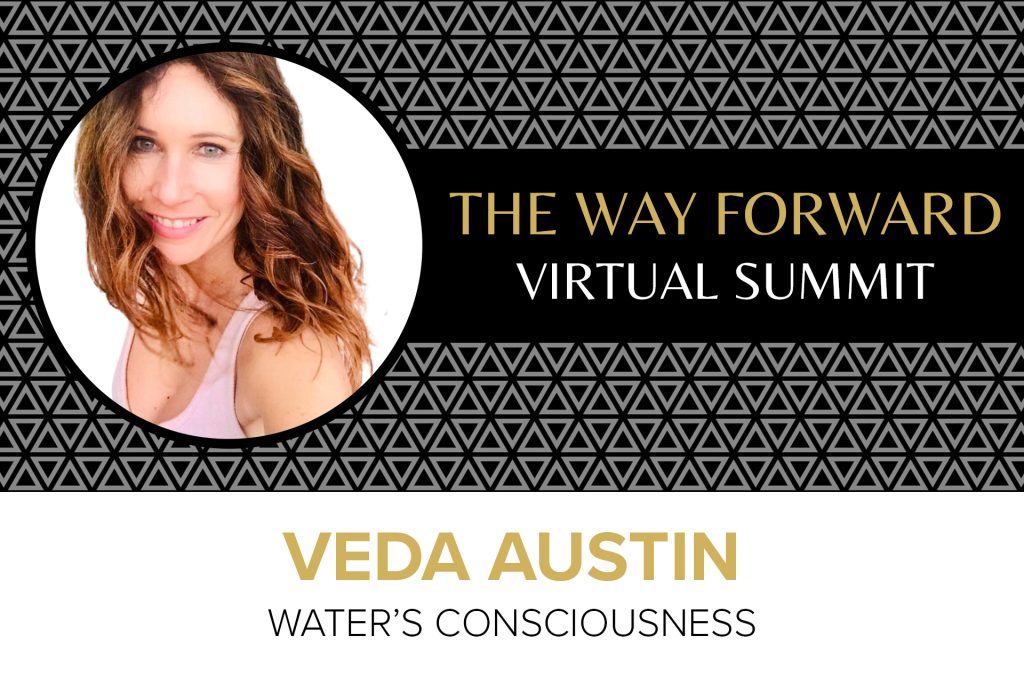 Veda Austin - Water's Conciousness